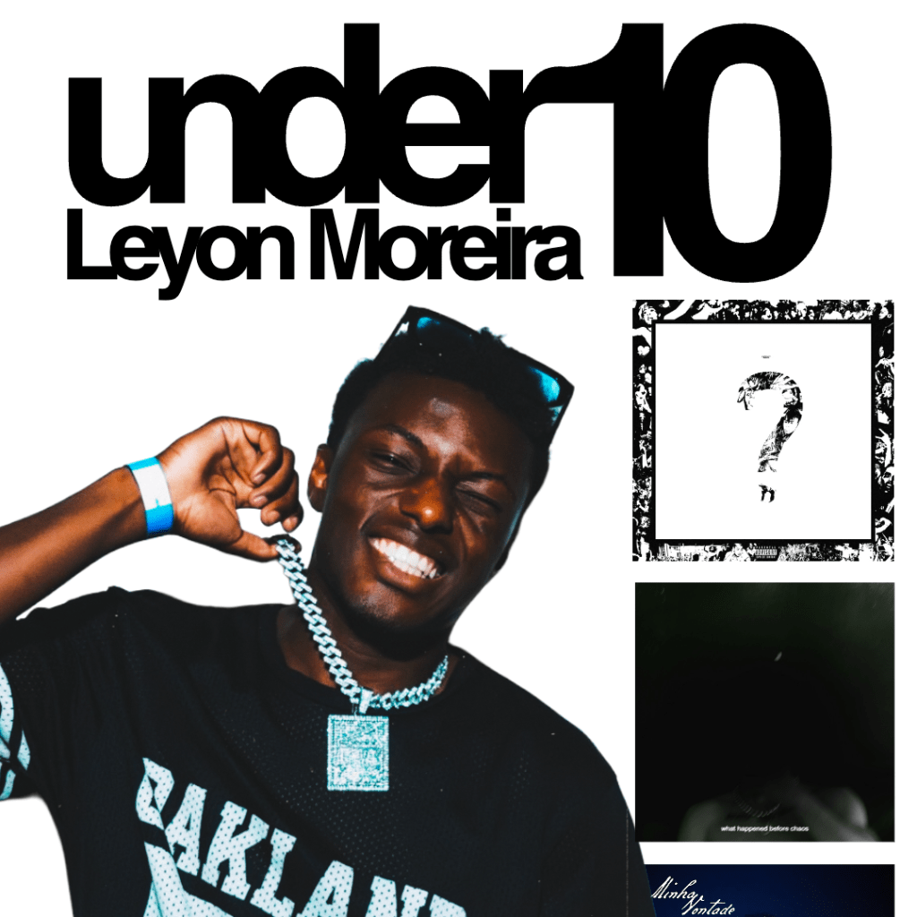 UNDER10: Leyon Moreira